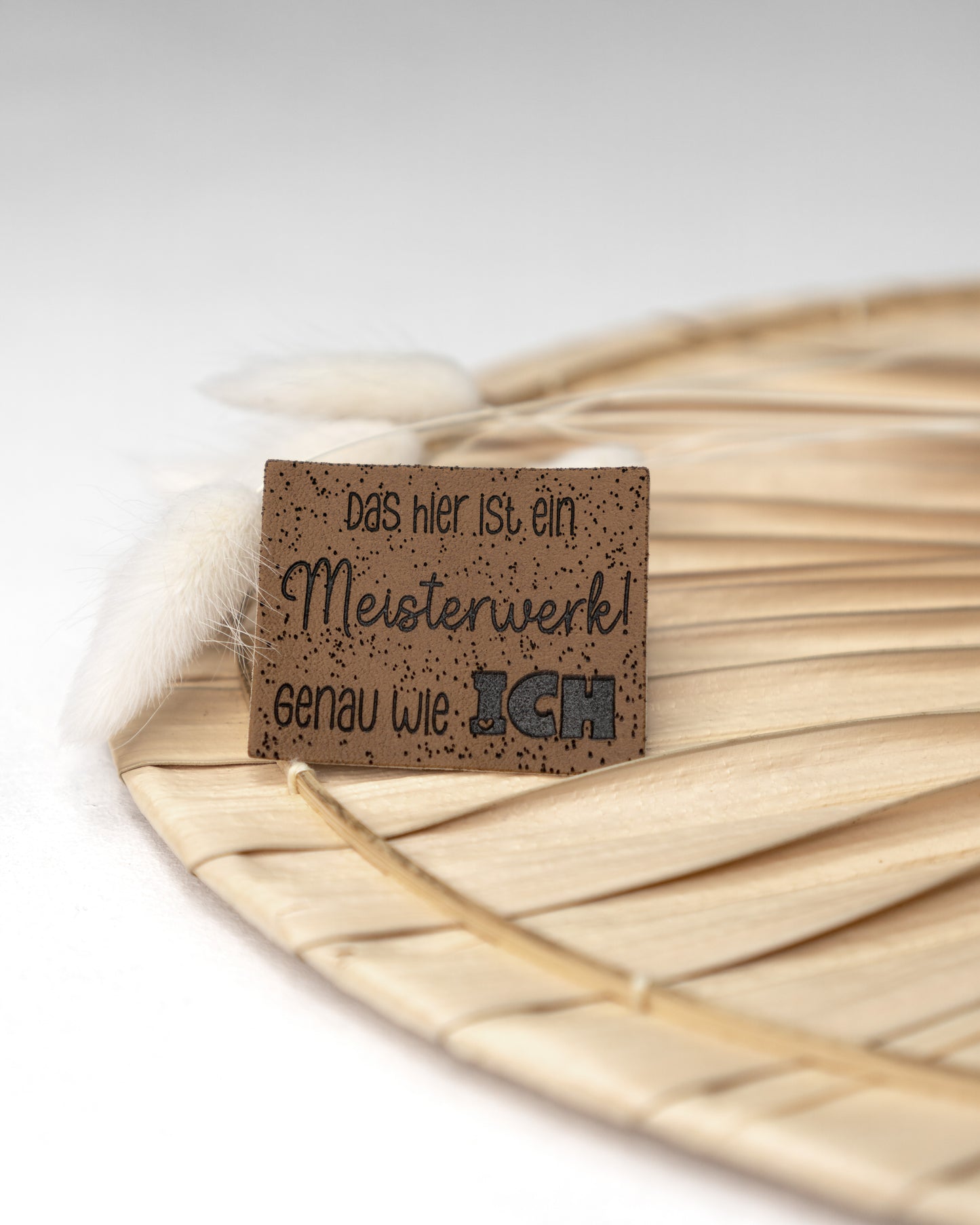 Das hier ist ein Meisterwerk, Genau wie ICH! - Kunstleder Label