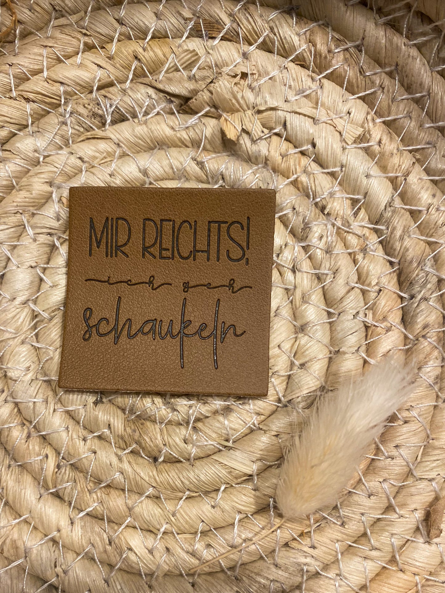 Mir reichts, ich geh Schaukeln - Kunstleder Label