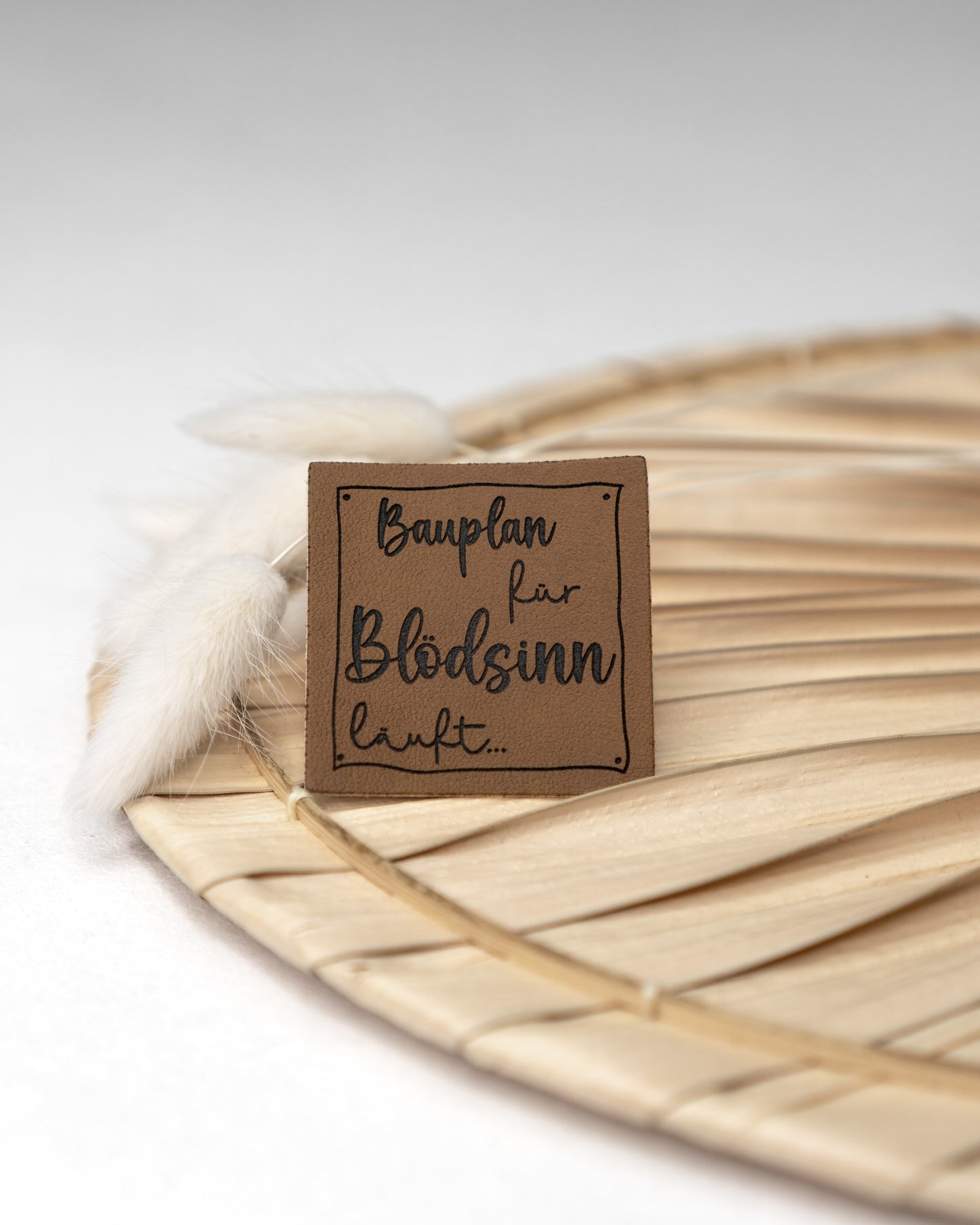 Bauplan für Blödsinn läuft - Kunstleder Label