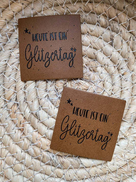 Heute ist ein Glitzertag - Kunstleder Label