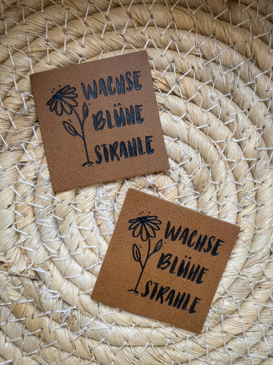 Wachse Blühe Strahle - Kunstleder Label