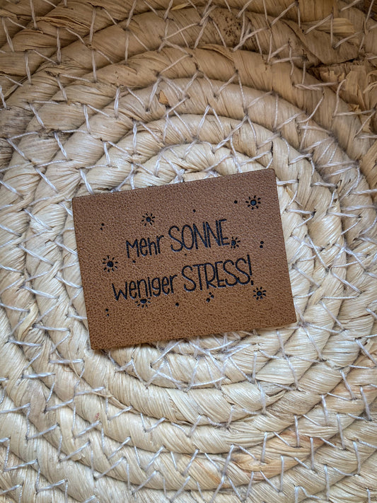 Mehr Sonne Weniger Stress - Kunstleder Label