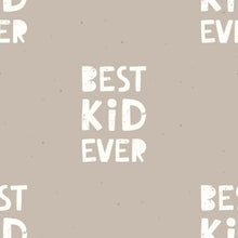 Lade das Bild in den Galerie-Viewer, Best Kid Ever sand - French Terry
