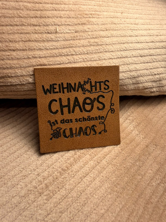 Weihnachts Chaos ist das schönste Chaos - Kunstleder Label