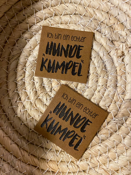 Ich bin ein echter Hunde Kumpel - Kunstleder Label