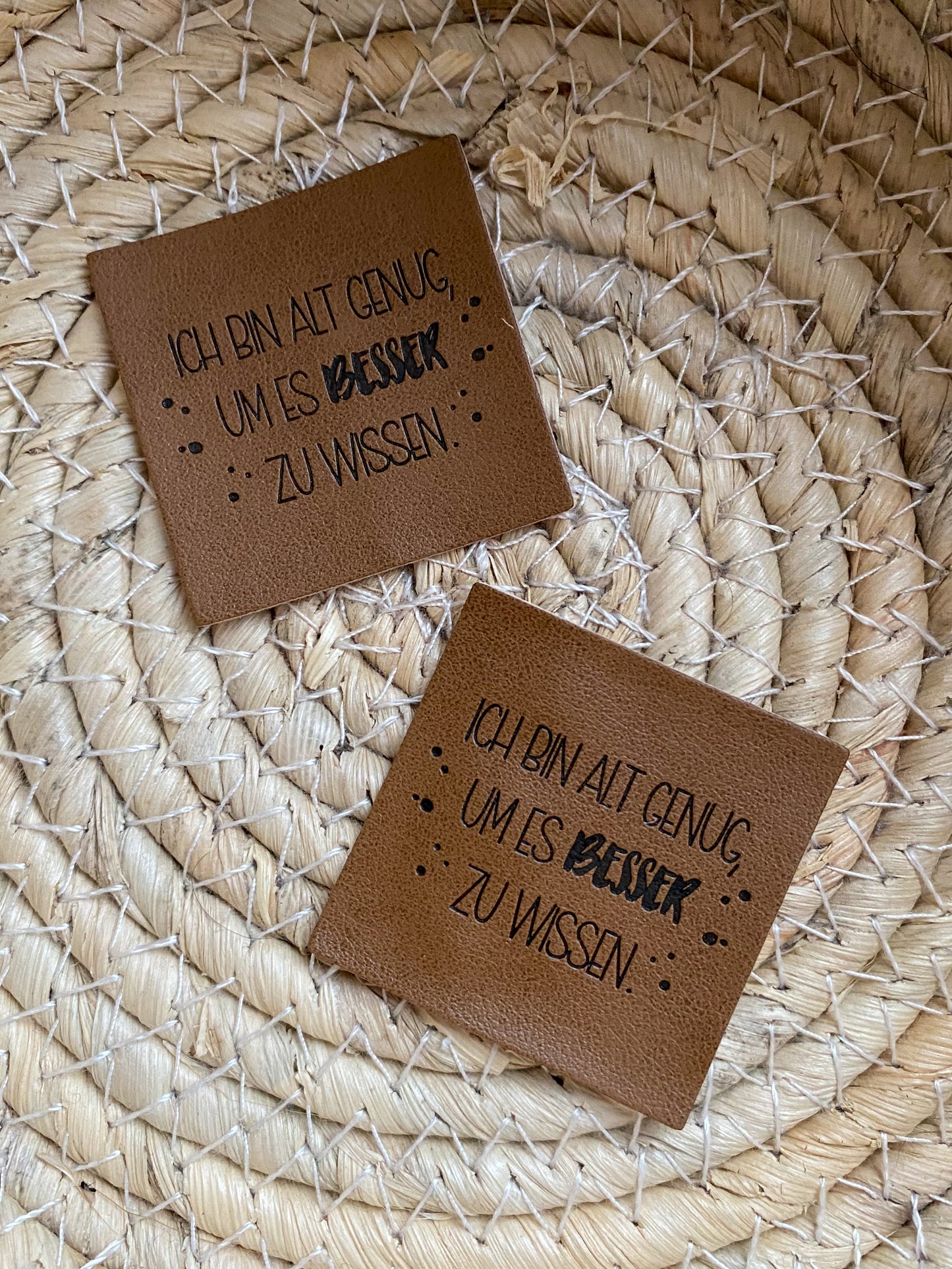 Ich bin alt genug um es besser zu wissen - Kunstleder Label