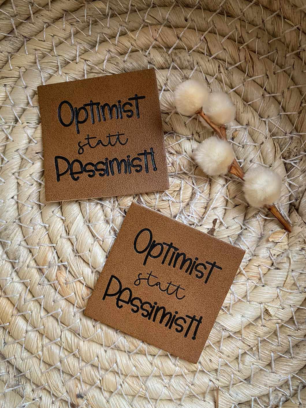 Optimist statt Pessimist - Kunstleder Label