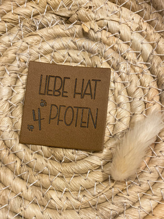 Liebe hat 4 Pfoten - Kunstleder Label