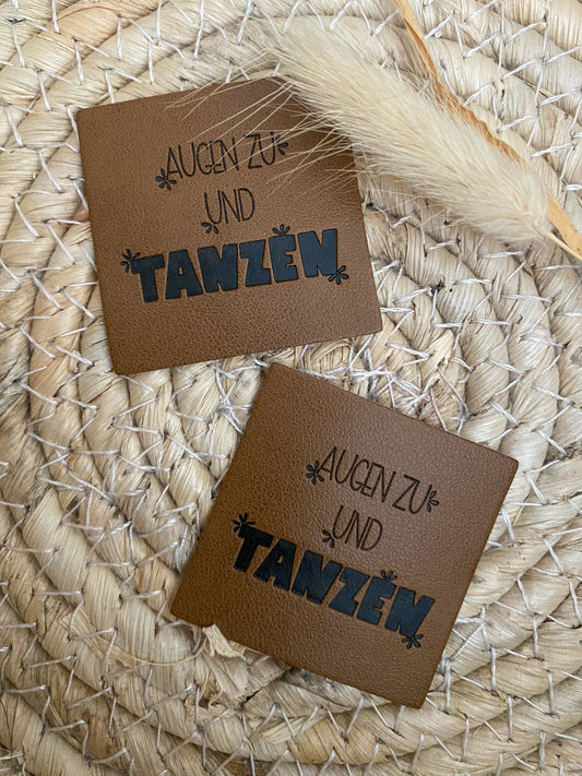 Augen zu und Tanzen - Kunstleder Label