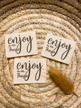 Load image into Gallery viewer, Enjoy the little things Baumwoll Label
