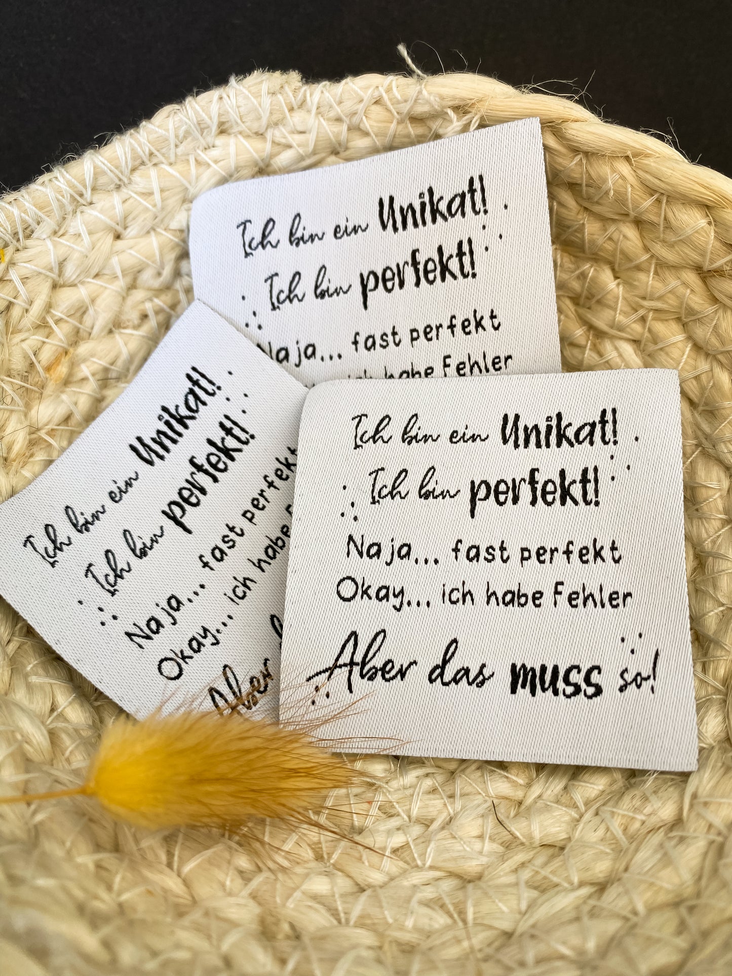 Ich bin ein Unikat - Spruch Label