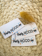 Load image into Gallery viewer, Party mood on web Label
