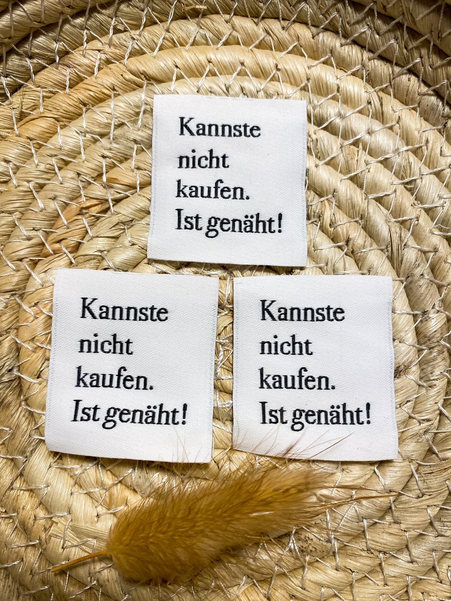 Kannste nicht kaufen. Ist genäht! Web Label