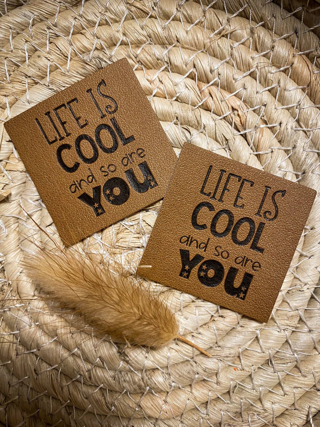 Life is cool and so are you Label