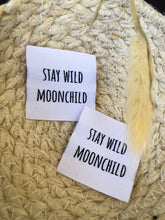 Load image into Gallery viewer, Stay Wild Moonchild Label
