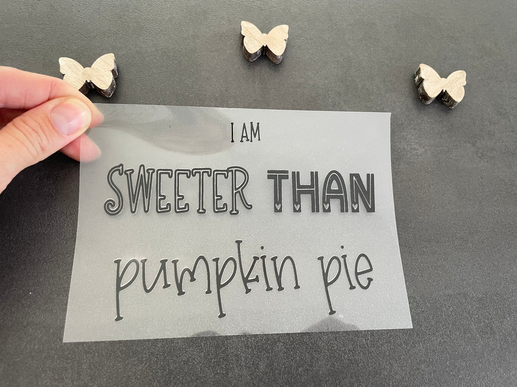 I am Sweater than pumpkin Pie Bügelbild groß