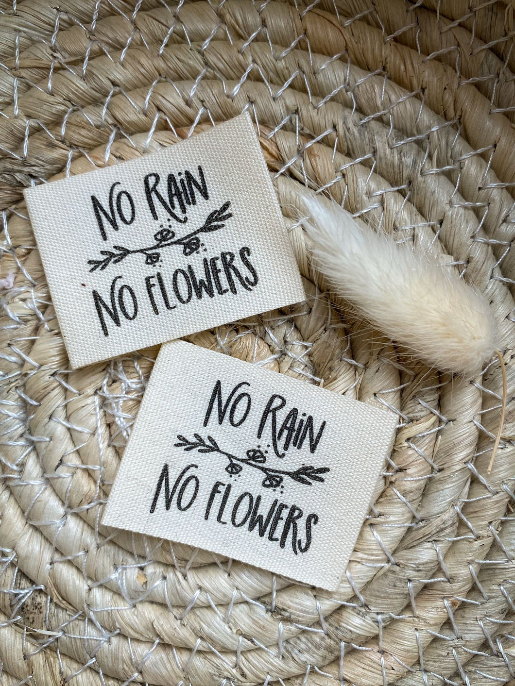 No Rain, No Flowers Baumwoll Label