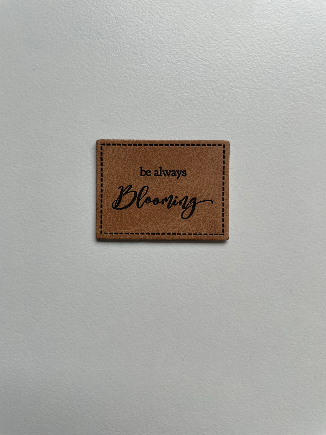 Be always blooming Label